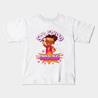 Sod Squad : Toddler Tales in Lawn Loving Kids T-Shirt